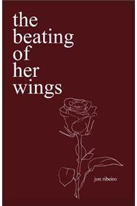 The beating of her wings