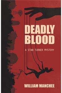 Deadly Blood