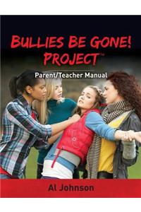 Bullies Be Gone! Project