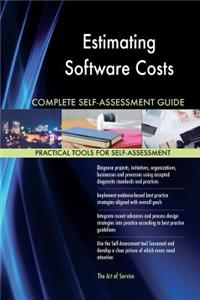 Estimating Software Costs Complete Self-Assessment Guide