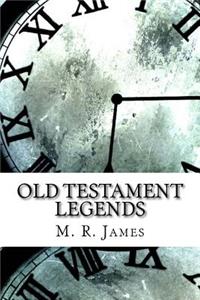 Old Testament Legends