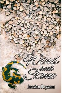 Wind and Stone