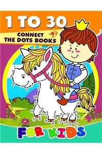 1 to 30 Connect the Dots Books for Kids