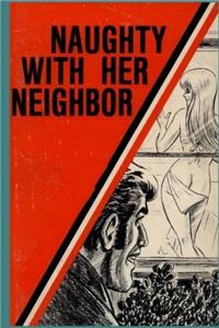 Naughty with Her Neighbor  Adult Erotica