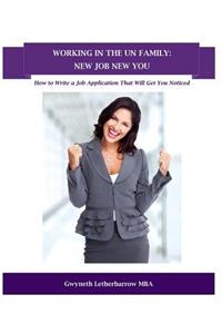 Working in the Un Family