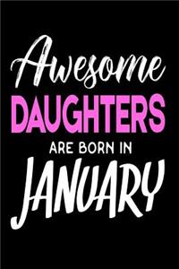 Awesome Daughters Are Born In January