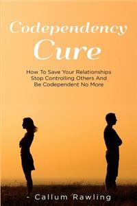 Codependency Cure