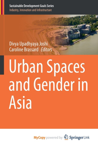 Urban Spaces and Gender in Asia