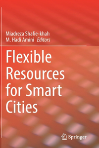 Flexible Resources for Smart Cities