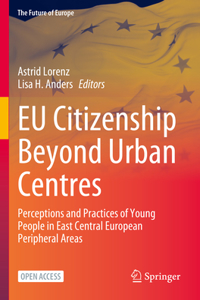 EU Citizenship Beyond Urban Centres