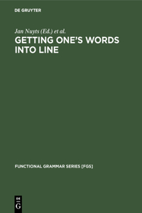 Getting One's Words Into Line