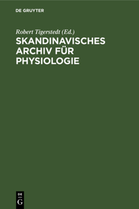 Skandinavisches Archiv Für Physiologie