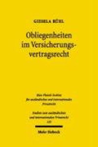 Obliegenheiten Im Versicherungsvertragsrecht: Auf Dem Weg Zum Europaischen Binnenmarkt Fur Versicherungen