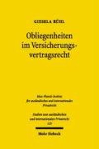 Obliegenheiten Im Versicherungsvertragsrecht: Auf Dem Weg Zum Europaischen Binnenmarkt Fur Versicherungen