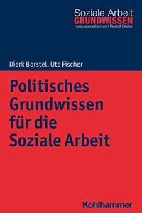 Politisches Grundwissen Fur Die Soziale Arbeit