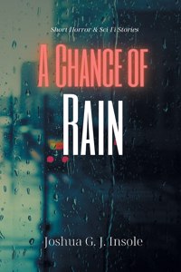 A Chance of Rain