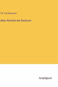 Ueber Reinheit der Baukunst