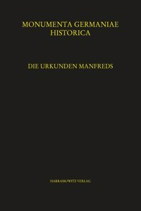 Die Urkunden Manfreds