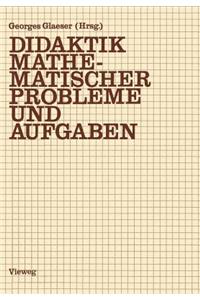 Didaktik Mathematischer Probleme Und Aufgaben