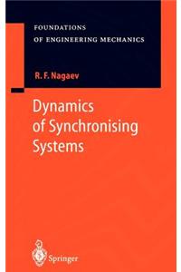 Dynamics of Synchronising Systems