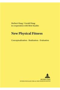 From Physical Fitness to Motor Competence
