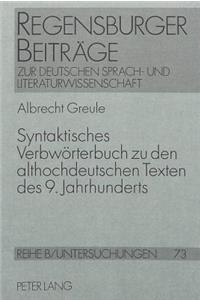 Syntaktisches Verbwoerterbuch Zu Den Althochdeutschen Texten Des 9. Jahrhunderts