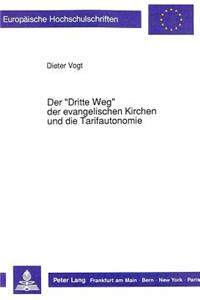 Der «Dritte Weg» der evangelischen Kirchen und die Tarifautonomie