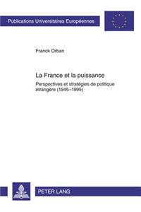 La France Et La Puissance