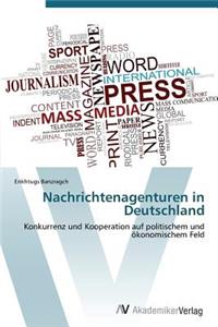 Nachrichtenagenturen in Deutschland