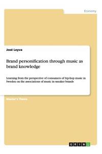 Brand personification through music as brand knowledge