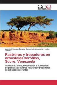 Rastreras y trepadoras en arbustales xerófilos, Sucre, Venezuela