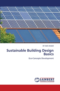 Sustainable Building Design Basics