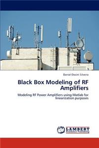 Black Box Modeling of RF Amplifiers