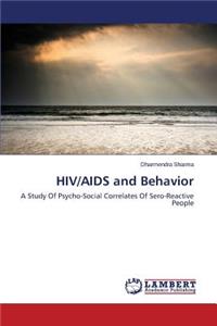 HIV/AIDS and Behavior