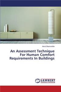 An Assessment Technique For Human Comfort Requirements In Buildings