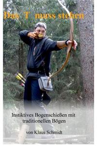 Das T muss stehen