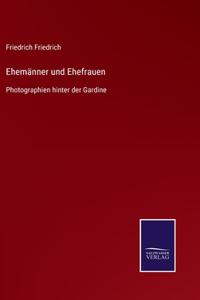 Ehemänner und Ehefrauen