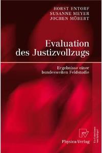 Evaluation Des Justizvollzugs