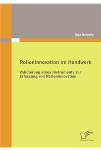 Rolleninnovation im Handwerk