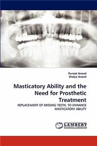 Masticatory Ability and the Need for Prosthetic Treatment