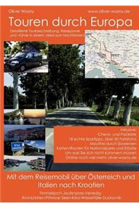 Mit dem Reisemobil durch Österreich und Italien nach Kroatien