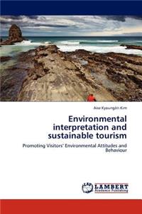 Environmental interpretation and sustainable tourism