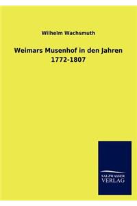 Weimars Musenhof in den Jahren 1772-1807