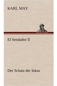 El Sendador II (Der Schatz Der Inkas)