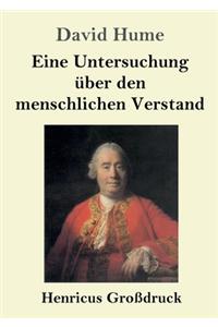 Eine Untersuchung über den menschlichen Verstand (Großdruck)