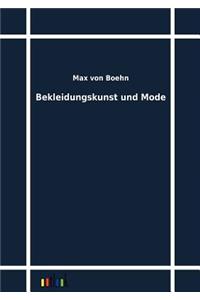 Bekleidungskunst und Mode