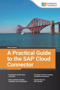 Practical Guide to the SAP Cloud Connector