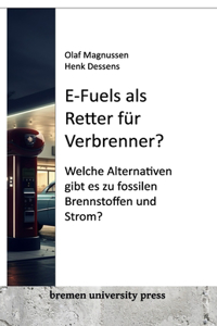 E-Fuels als Retter für Verbrenner?