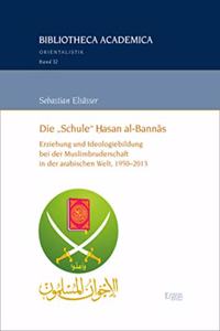 Die 'Schule' Hasan Al-Bannas