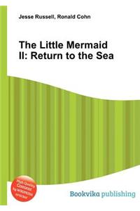 The Little Mermaid II: Return to the Sea